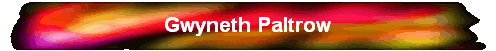 Gwyneth Paltrow