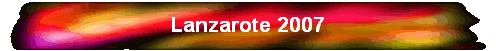 Lanzarote 2007