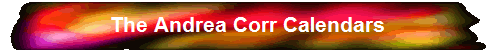 The Andrea Corr Calendars